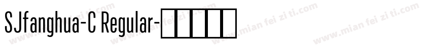 SJfanghua-C Regular字体转换
